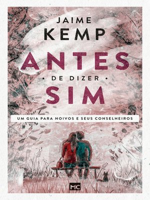 cover image of Antes de dizer sim!
